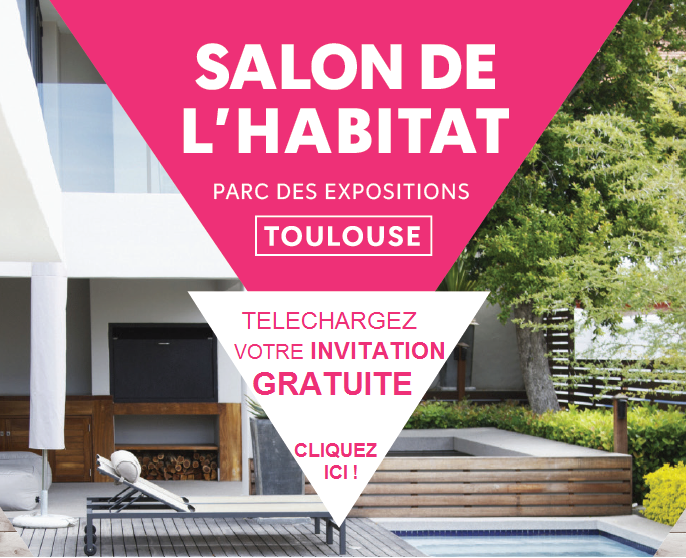 Salon de l’Habitat de Toulouse 2017